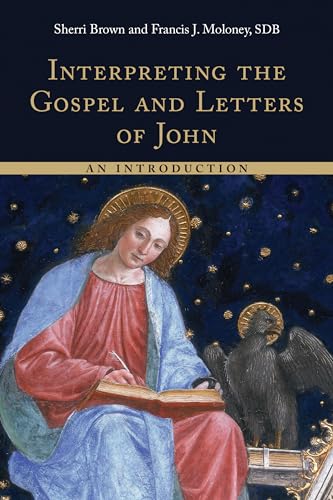 Interpreting the Gospel and Letters of John: An Introduction