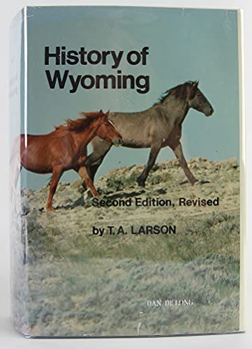History of Wyoming, Second Edition, Revised