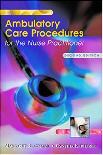 Ambulatory Care Procedures for the Nurse Practitioner