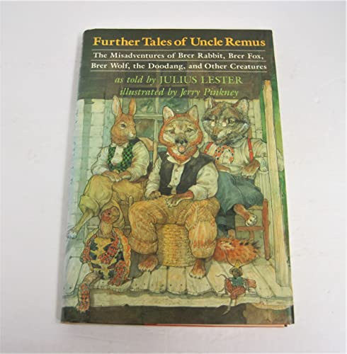 Further Tales of Uncle Remus