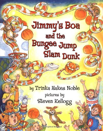 Jimmy's Boa and the Bungee Jump Slam Dunk