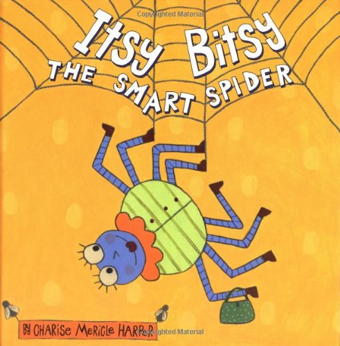 Itsy Bitsy, the Smart Spider