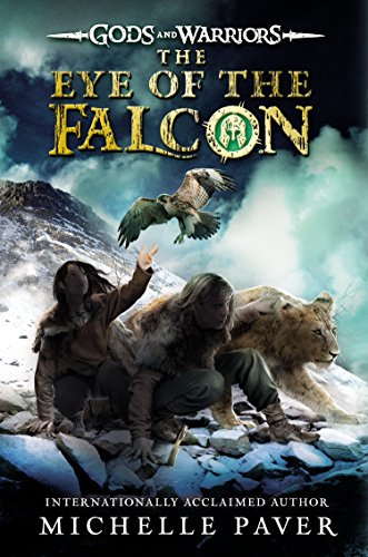 The Eye of the Falcon (Gods and Warriors)