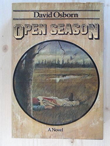 Open Season: a Novel