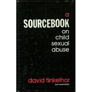 A Sourcebook on Child Sexual Abuse