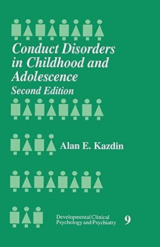 Conduct Disorders in Childhood and Adolescence (Developmental Clinical Psychology and Psychiatry)