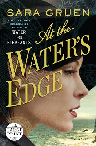 At the Water's Edge: A Novel