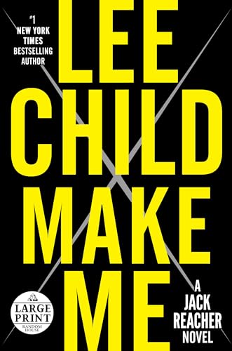 Make Me: A Jack Reacher Novel