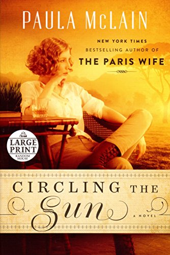 Circling the Sun: A Novel