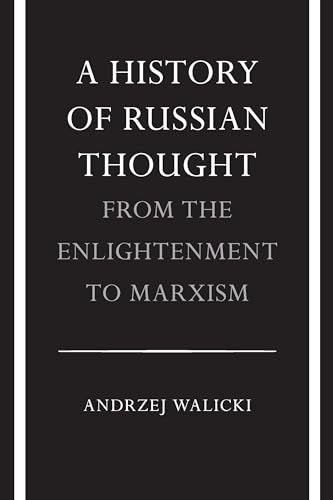 A History of Russian Thought: From the Enlightenment to Marxism (Polish Edition)