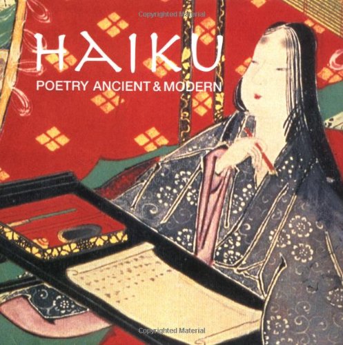 Haiku: Poetry Ancient and Modern