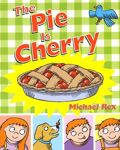 The Pie Is Cherry