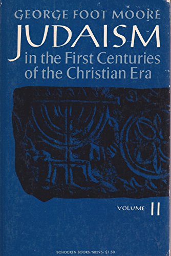 Judaism in the first centuries of the Christian era,: The age of the Tannaim (Schocken paperbacks on Jewish life and religion)