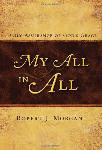 My All in All: Daily Assurance of God's Grace