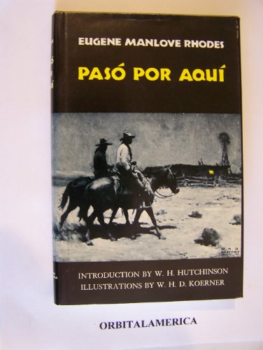 Paso Por Aqui ( Western Frontier Library)