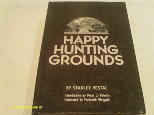 Happy Hunting Grounds