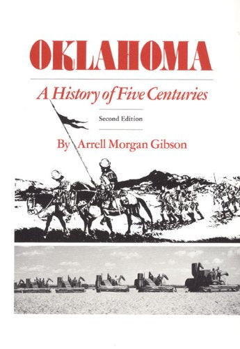 Oklahoma: A History of Five Centuries