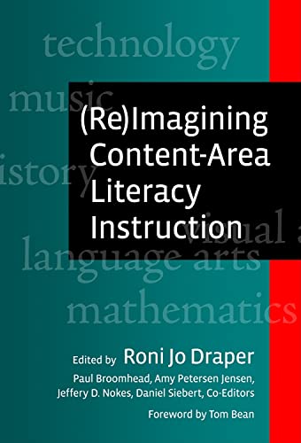 (Re)Imagining Content-Area Literacy Instruction (Language and Literacy Series)