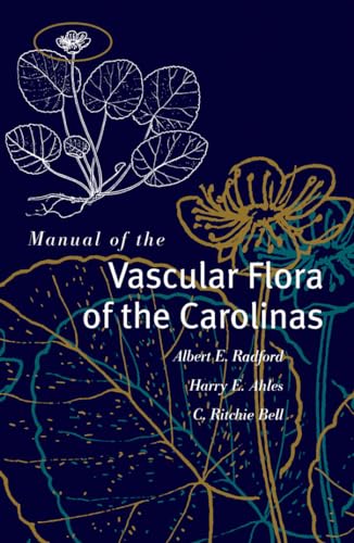 Manual of the Vascular Flora of the Carolinas