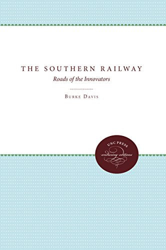 The Southern Railway: Road of the Innovators
