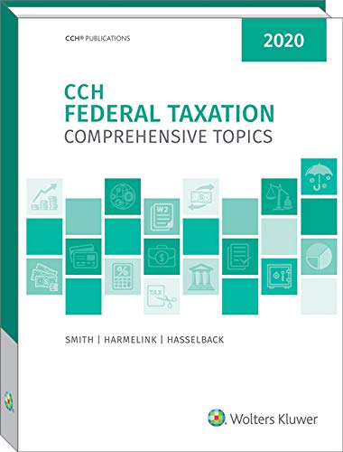 CCH Federal Taxation Comprehensive Topics 2020