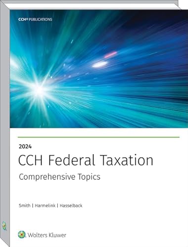 Federal Taxation: Comprehensive Topics (2024)