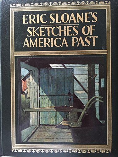 Eric Sloane's sketches of America past