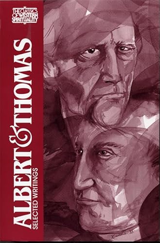 Albert and Thomas: Selected Writings (Classics of Western Spirituality (Paperback))