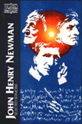 John Henry Newman: Selected Sermons (Classics of Western Spirituality (Paperback))