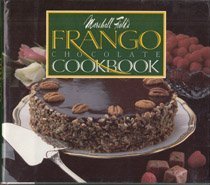 Marshall Field's Frango Chocolate Cookbook