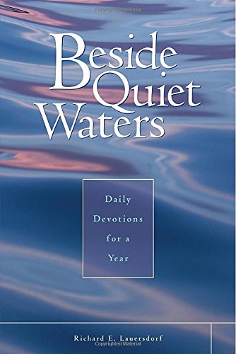 Beside Quiet Waters: Daily Devotions for a Year
