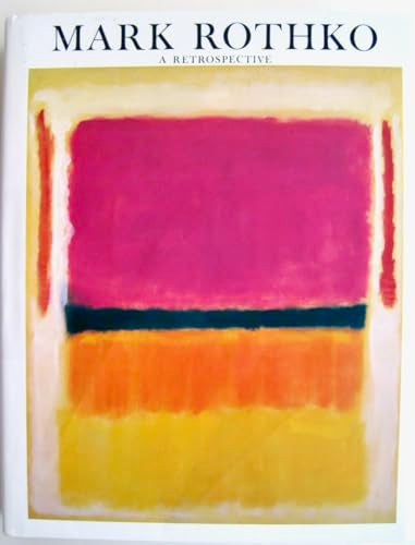 Mark Rothko: A Retrospective