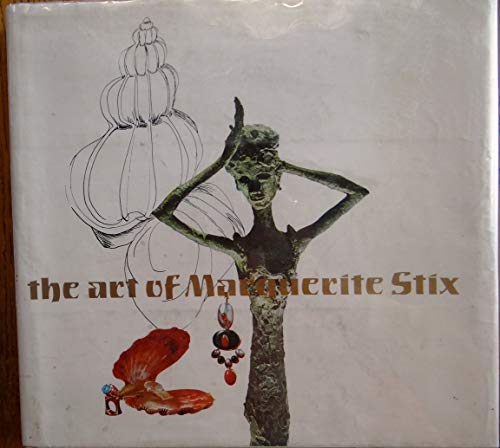 ART OF MARGUERITE STIX, THE