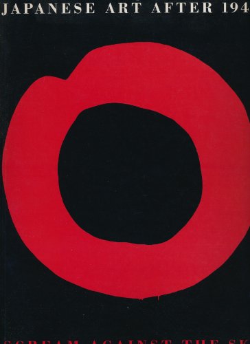 Japanese Art After 1945: Scream Against the Sky
