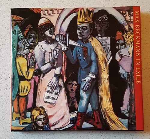 Max Beckmann in Exile