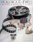 Hollywood Jewels: Movies, Jewelry, Stars