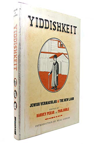 Yiddishkeit: Jewish Vernacular and the New Land