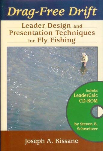 Drag-Free Drift: Leader Design and Presentation Techniques for Fly Fishing
