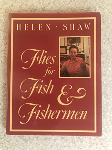 Flies for Fish and Fishermen: The Wet Flies