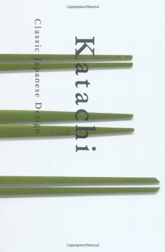 Katachi: The Essence of Japanese Design