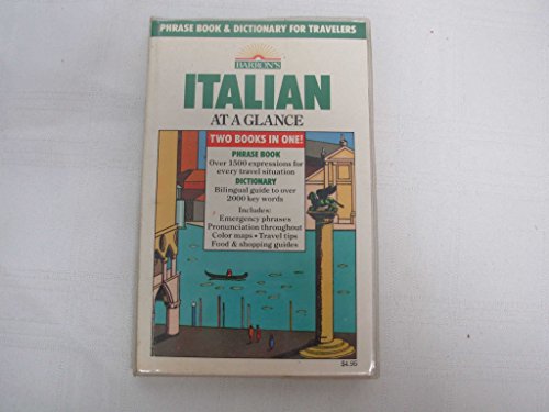 Italian at a Glance: Phrase Book & Dictionary for Travelers