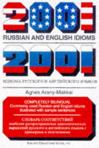 2001 Russian and English Idioms (Russian and English Edition)