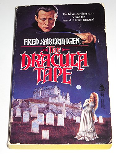 The Dracula Tape (The Dracula Series)