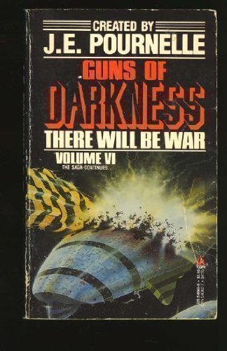 Guns of Darkness: There Will Be War #6