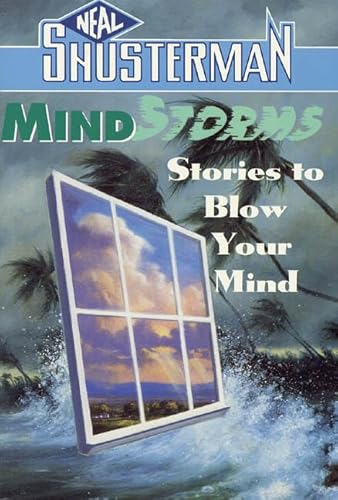 Mindstorms: Stories to Blow Your Mind (Scary Stories)