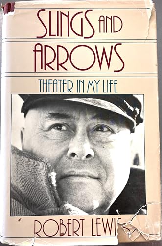 Slings and Arrows: Theatre in My Life