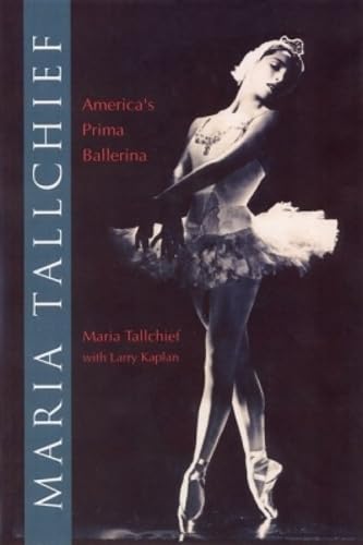 Maria Tallchief: America's Prima Ballerina