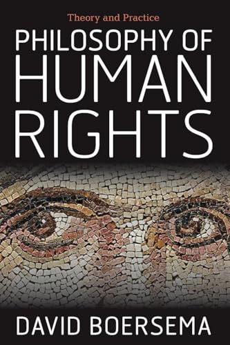 Philosophy of Human Rights: Theory and Practice