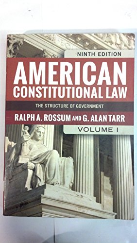 American Constitutional Law, Volume I: The Structure of Government
