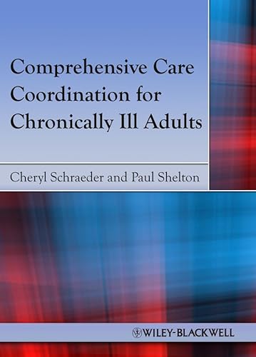 Comprehensive Care Coordination for Chronically Ill Adults